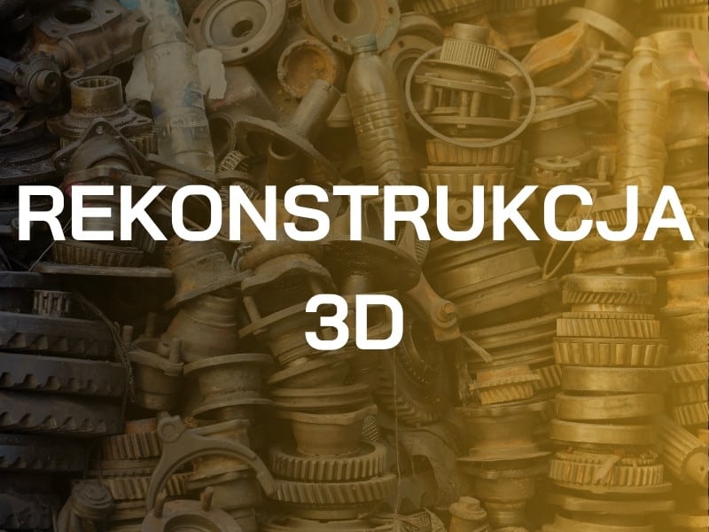Rekonstrukcja części mechanicznych – skanowanie 3D i technologia CNC
